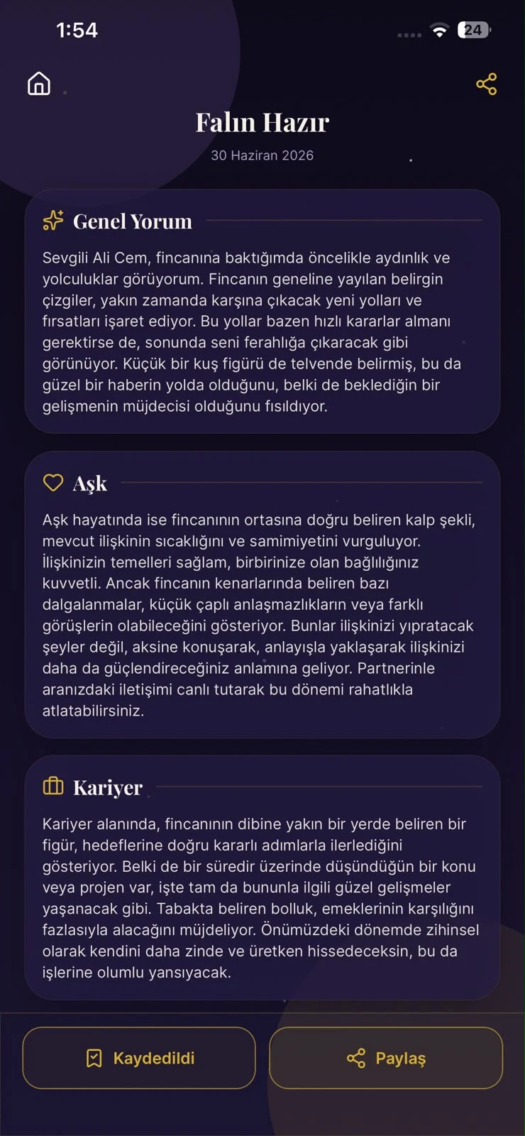 Kafella fal sonucu ekranı: Falın Hazır başlığı altında genel yorum, aşk ve kariyer bölümleri.